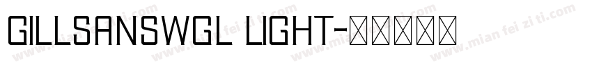 gillsanswgl light字体转换